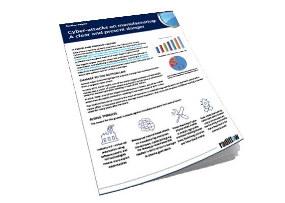 Radiflow Insights: Attacks on manufacturing: a clear and present danger